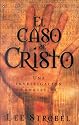 Caso de Cristo, El