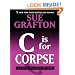 C is for Corpse: A Kinsey Millhone Mystery (Thorndike Press Large Print Famous Authors Series)