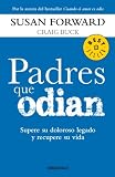 Padres Que Odian (Spanish Edition)