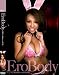 『Ero Body [DVD]』の写真