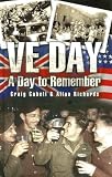 VE Day - A Day to Remember