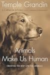 Animals Make Us Human: Creating the B...