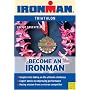 Becoming an Ironman: Triathlon