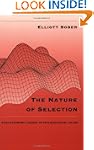 The Nature of Selection: Evolutionary...