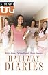 Hallway Diaries: How To Be Down\Double Act\The Summer She Learned To Dance (Kimani Tru)