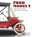 Ford Model T: The Car That Put the World on Wheels