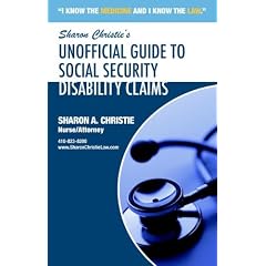 Sharon Christie's Unofficial Guide to Social Security Disability ...