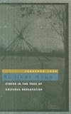 Radical Hope: Ethics in the Face of Cultural Devastation