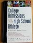 College Admissions for the High School Athlete