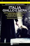 Italia giallo e nera (eNewton Saggist...