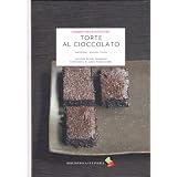 Torte al cioccolato. Ingredienti, tecniche, ricettedi Victoire Paluel-Marmont