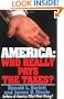 America: Who Really Pays the Taxes?
