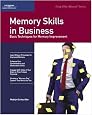 Memory Skills in Business (Crisp Fifty-Minute Series)