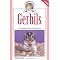 How to Make Your Gerbils Smile