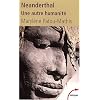 Neanderthal : Une autre humanit�