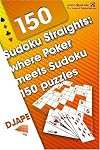 Sudoku Straights: where Poker meets Sudoku - 150 puzzles