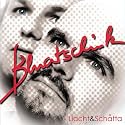 Liacht & Schatta