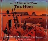 If You Lived With The Hopi Indians by Anne Kamma, Gardner, Linda (1999) Paperback