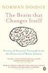 The Brain That Changes Itself: Storie...