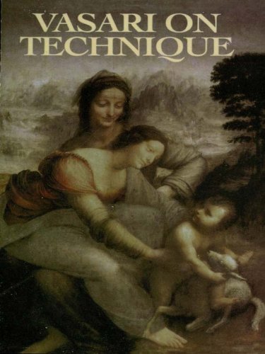 Vasari on Technique (Dover Art Instruction)