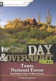 Day and Overnight Hikes: Tonto National Forest
