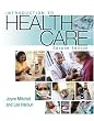 Introduction to Health Care