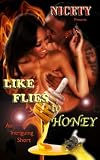 Like Flies to Honey