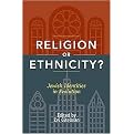 Religion or Ethnicity? (Jewish Identities in Evolution) (Paperback)