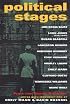 Political Stages: Plays That Shaped a Century