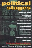 Political Stages: Plays That Shaped a Century
