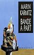 Bande � part