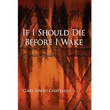 If I Should Die Before I Wake