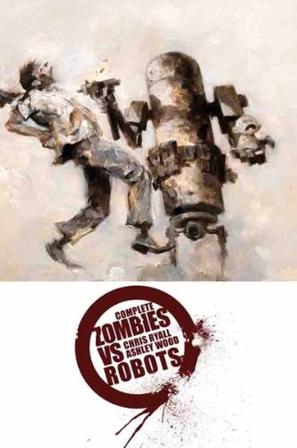 Complete Zombies Vs. Robots