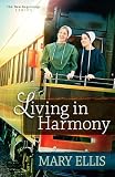 Living in Harmony (The New Beginnings Series)