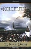 Too Few for Drums (Classics of Military Fiction)