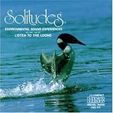 Solitudes 12: Listen to the Loons