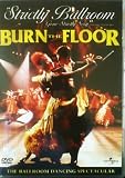 Burn The Floor (1999) Strictly Ballroom Gone Sexy DVD