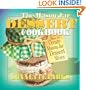 The Mason Jar Dessert Cookbook: How to Create Mason Jar Mixes