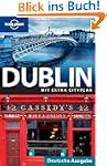 Lonely Planet Reisef�hrer Dublin (Lon...