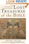 Lost Treasures of the Bible: Understanding the Bible Through Archaeological Artifacts in World Museums