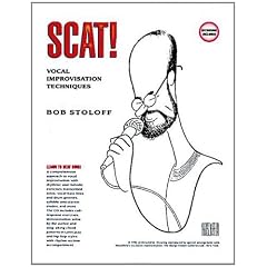 Scat! Vocal Improvisation Techniques [With CD]