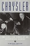 Chrysler: The Life and Times of an Automotive Genius (Automotive History and Personalities)