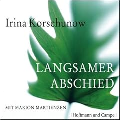 Langsamer Abschied