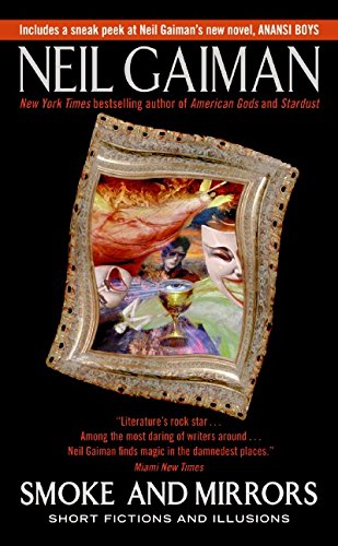 smoke and mirrors short fictions and illusions