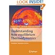 Understanding Non-equilibrium Thermodynamics: Foundations, Applications, Frontiers by Georgy Lebon, David Jou, and Jose Casas-Vazquez