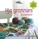 150 grannies � crocheter
