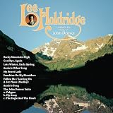 LEE HOLDRIDGE CONDUCTS THE MUSIC OF JOHN DENVER - Arranged and Conducted by Lee Holdridge