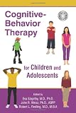 Cognitive-Behavior Therapy for Children and Adolescents (Book and DVD)