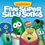 Five Super Silly Songs