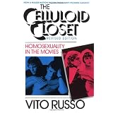 The Celluloid Closet: Homosexuality in the Movies ~ Vito Russo